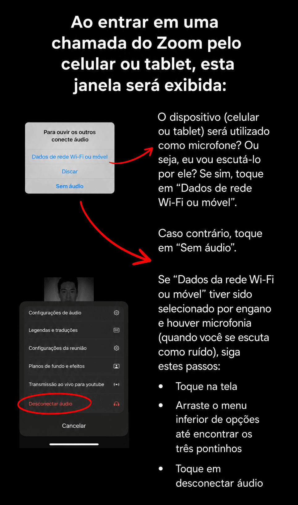 Orientação para conectar ou desconectar áudio ao entrar em chamada pelo celular