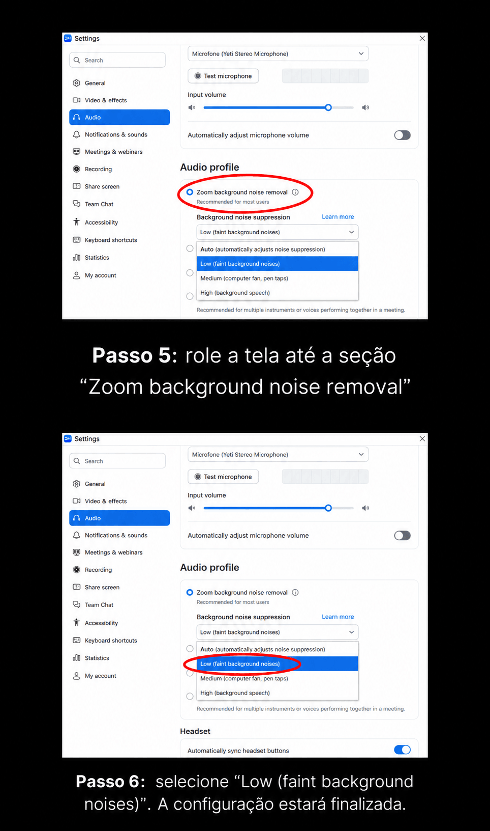 Configuração da redução de ruído do Zoom em nível baixo